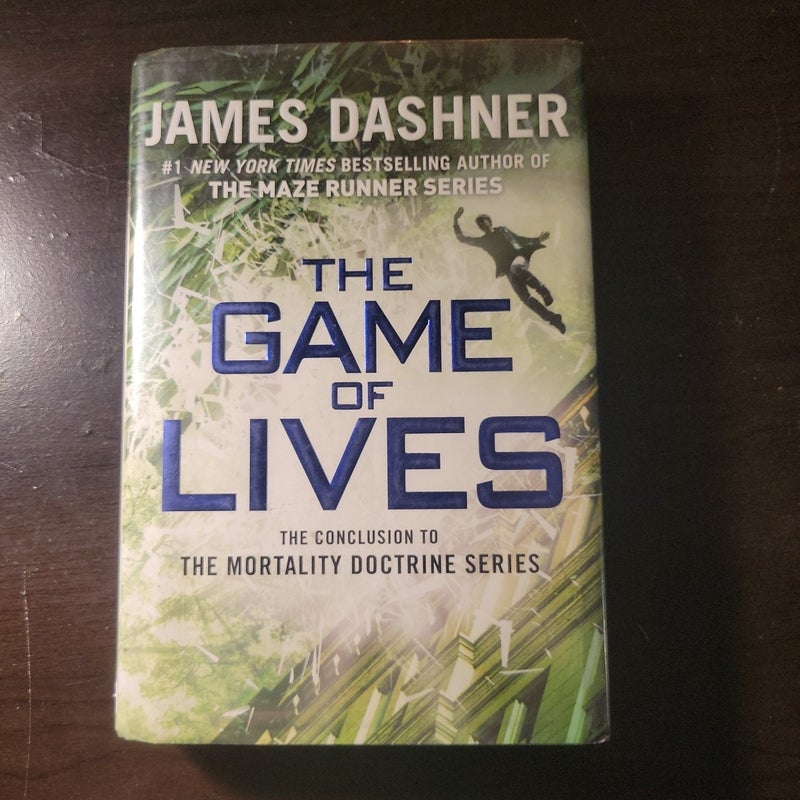 The Game of Lives (the Mortality Doctrine, Book Three)