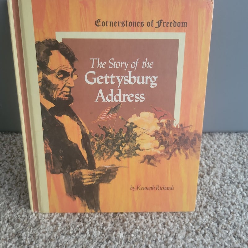 The Story of the Gettysburg Address