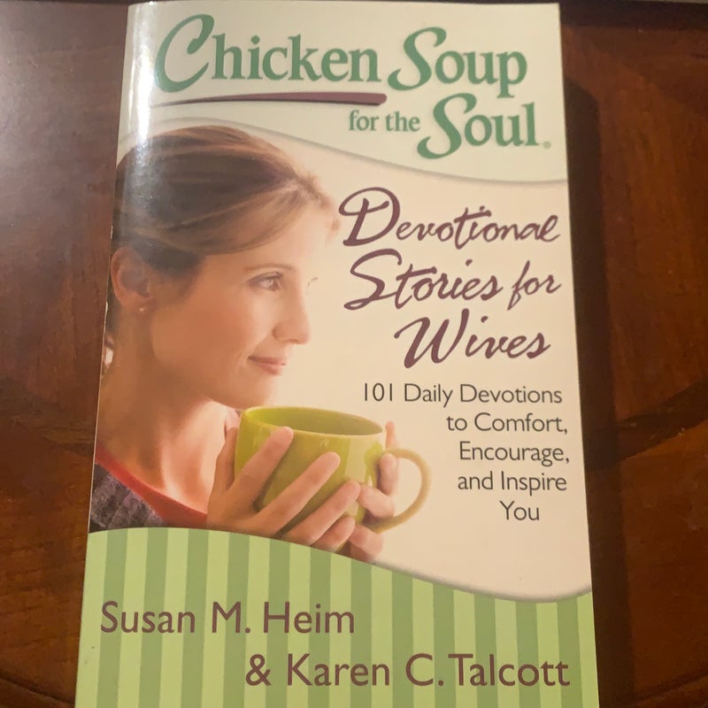 Chicken Soup for the Soul: Devotional Stories for Wives