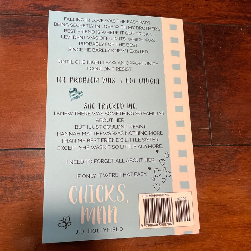 Chicks, Man (signed)