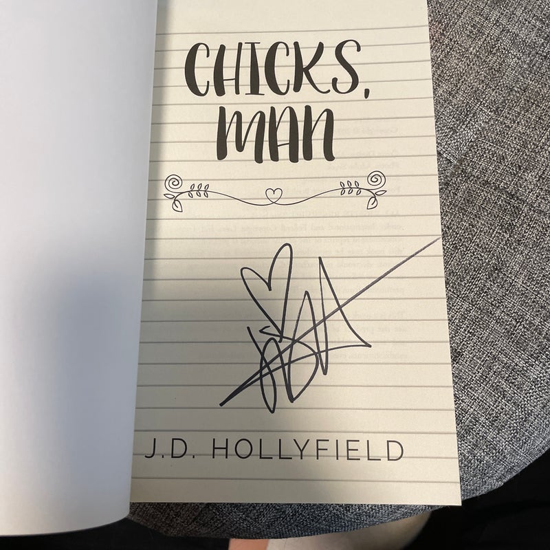 Chicks, Man (signed)