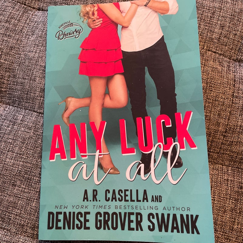 Any Luck at All (signed)