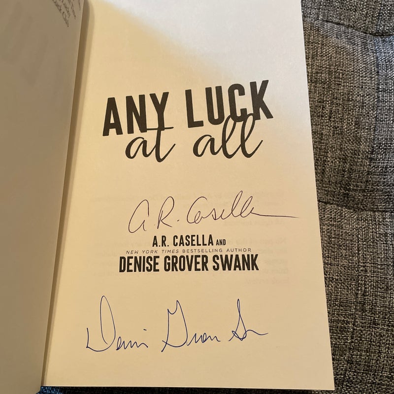 Any Luck at All (signed)
