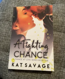 A Fighting Chance (signed)