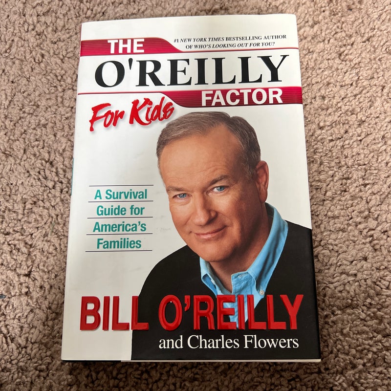 The o'Reilly Factor for Kids