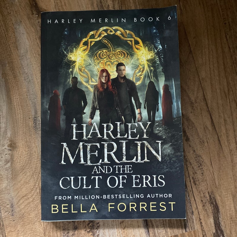 Harley Merlin 6: Harley Merlin and the Cult of Eris