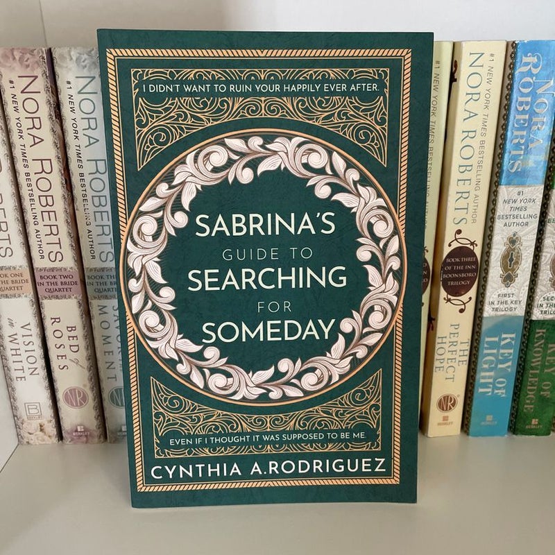 Sabrina’s Guide To Searching For Someday (Special Edition, Signed)