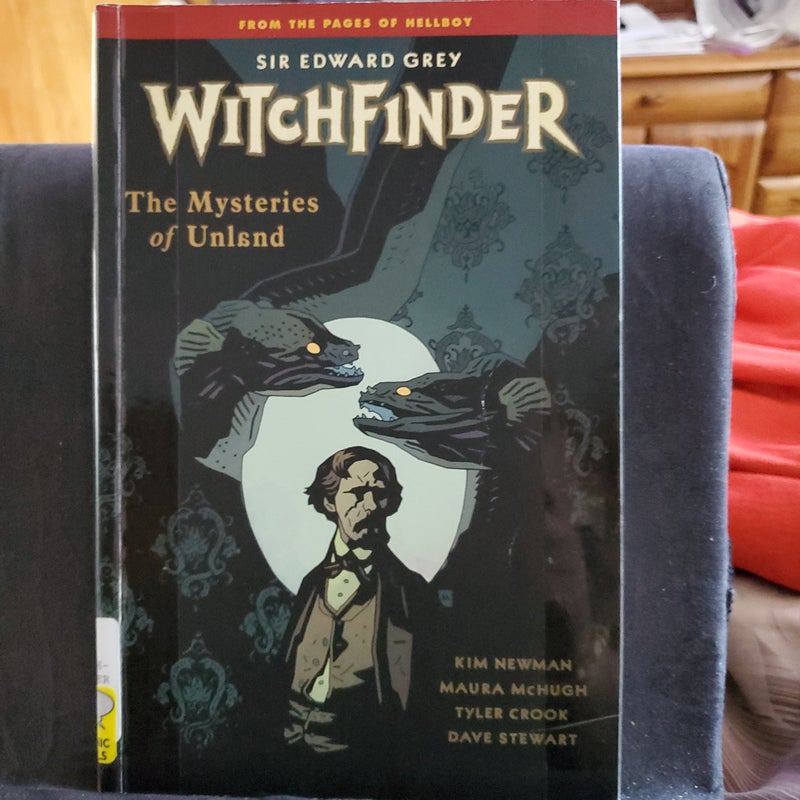 Witchfinder Volume 3 the Mysteries of Unland