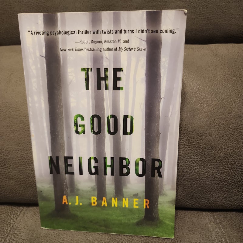 The Good Neighbor