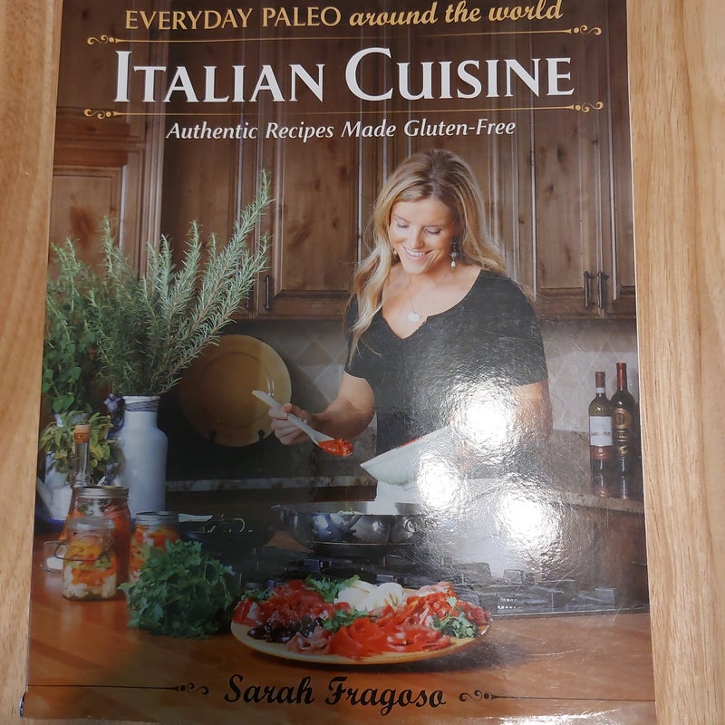 Everyday Paleo Around the World Italian Cuisine