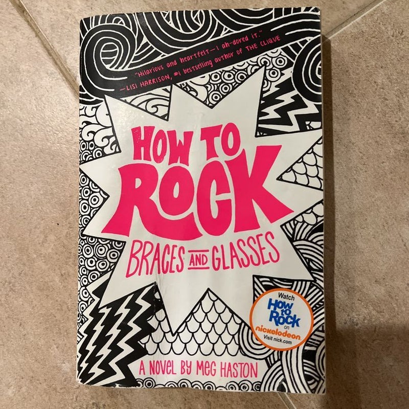 How to Rock Braces and Glasses