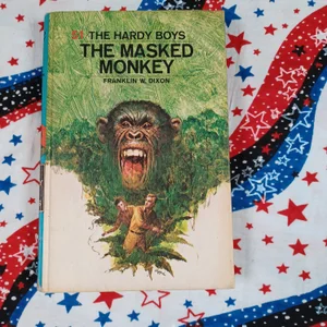 Hardy Boys 51: the Masked Monkey