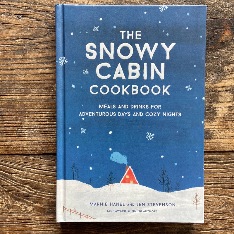 The Snowy Cabin Cookbook