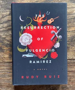 The Resurrection of Fulgencio Ramirez