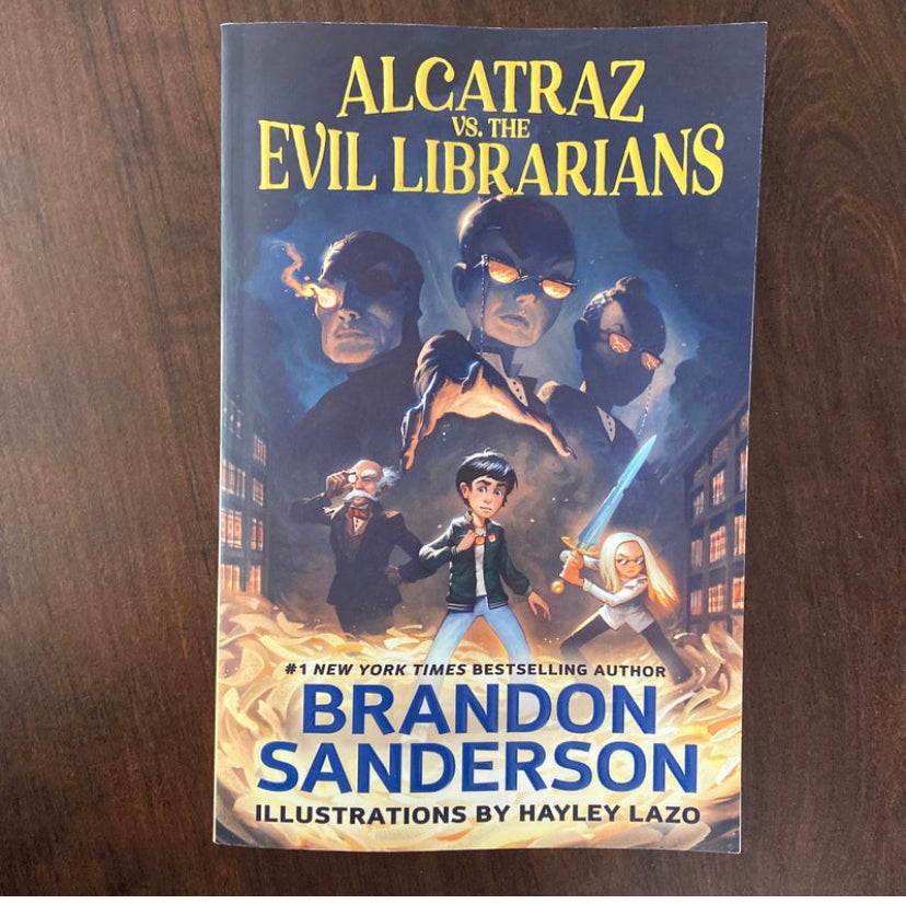 Alcatraz Vs. The Evil Librarians By Brandon Sanderson; Hayley Lazo ...