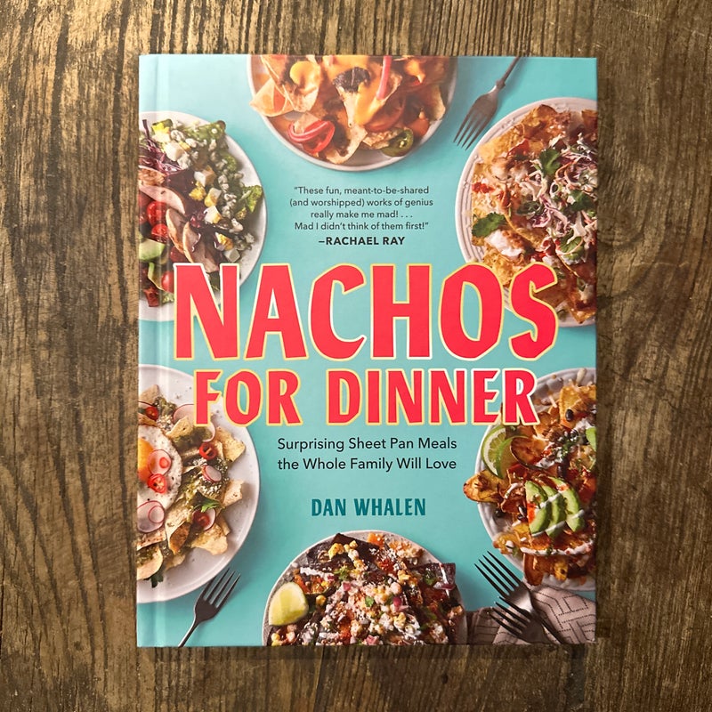 Nachos for Dinner