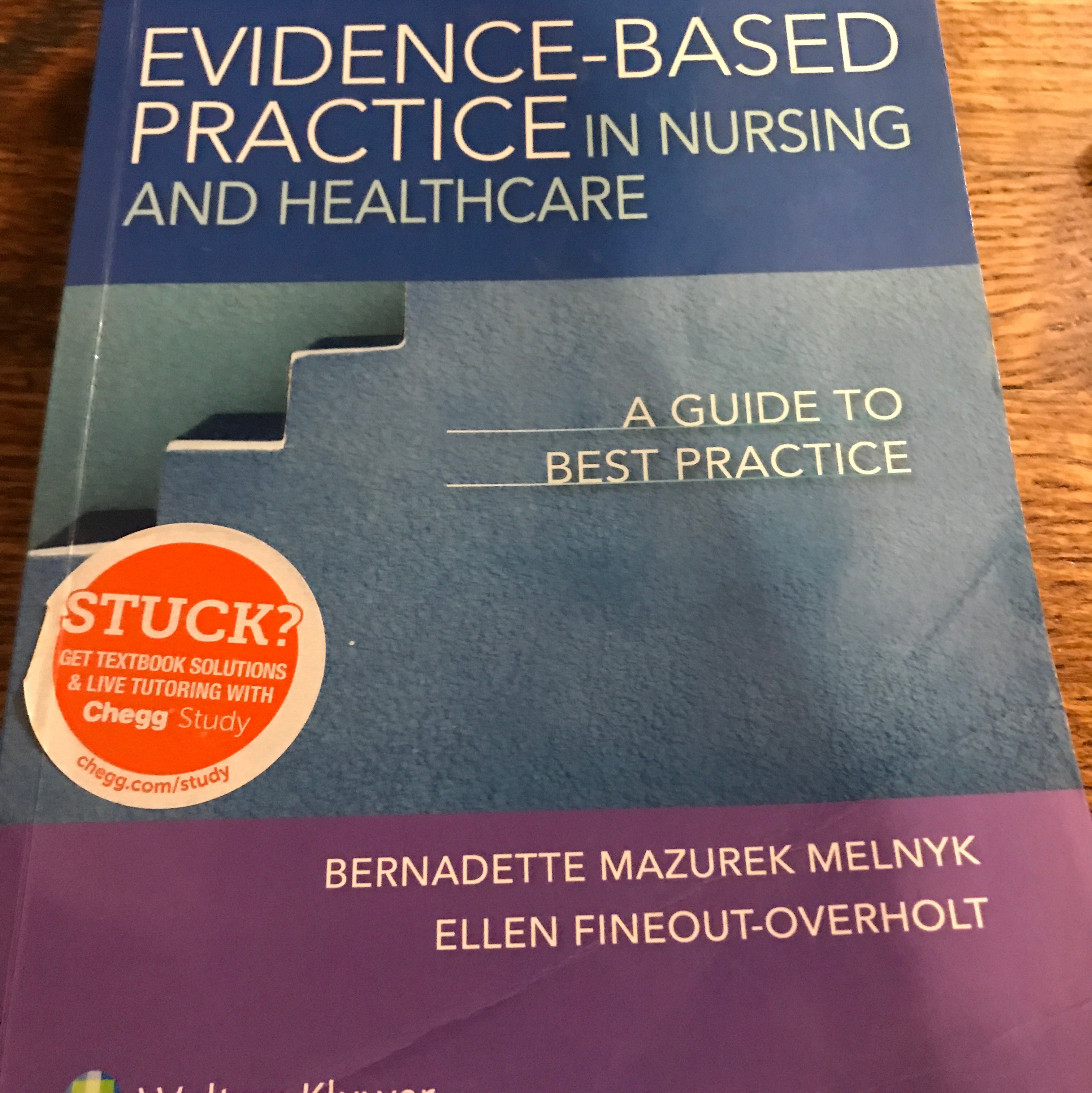 Evidence-Based Practice in Nursing and Healthcare