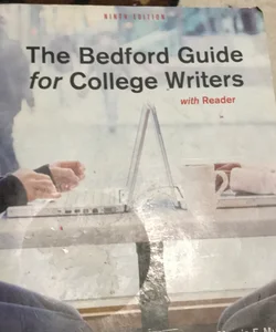 The Bedford guide for college writers with reader