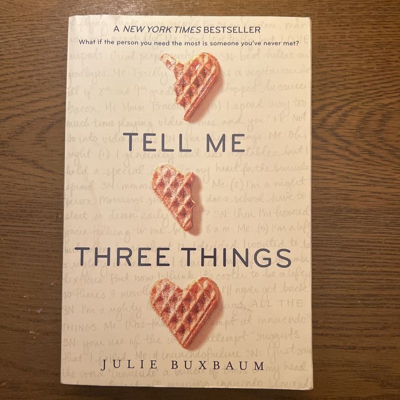 Tell Me Three Things