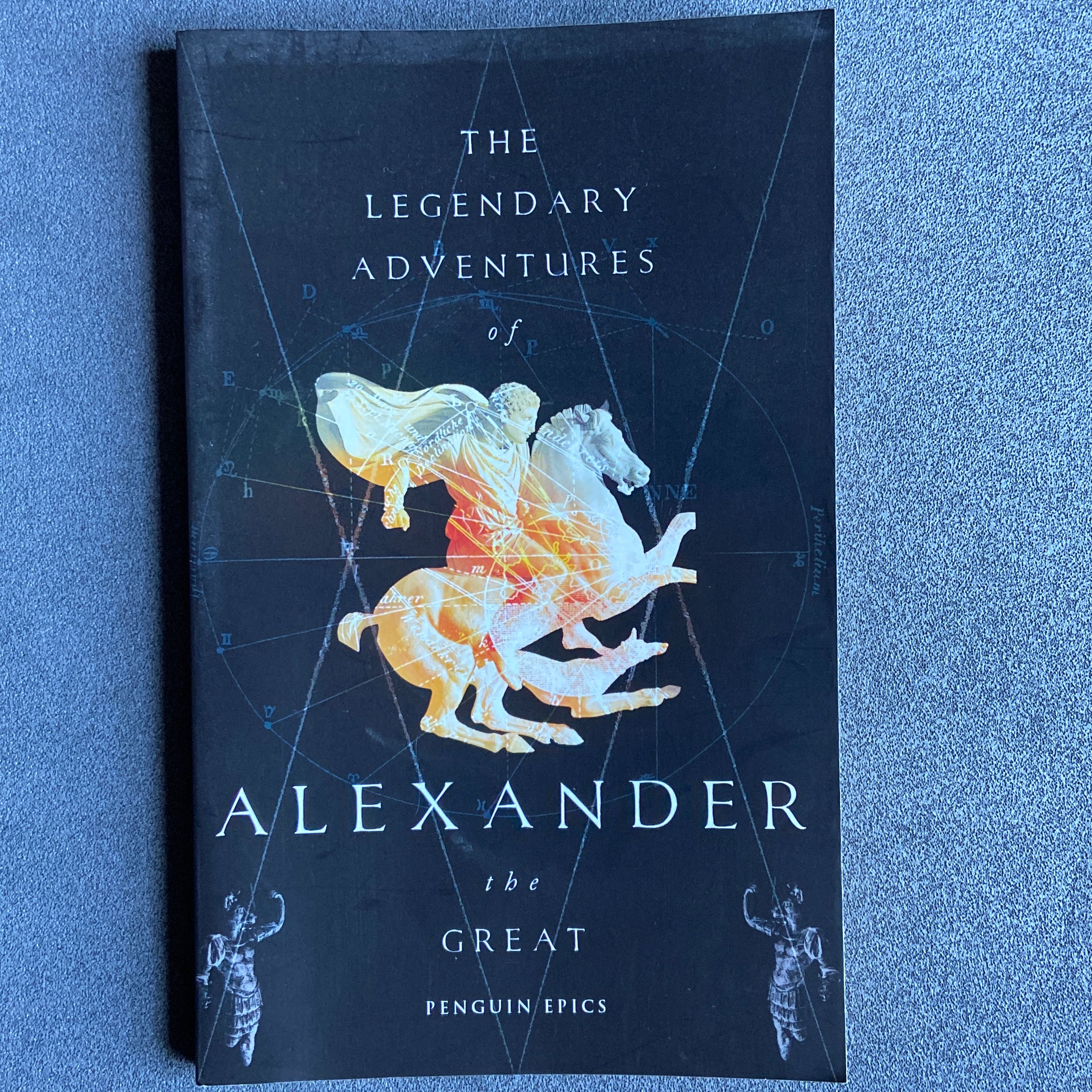 The Legendary Adventures of Alexander the Great