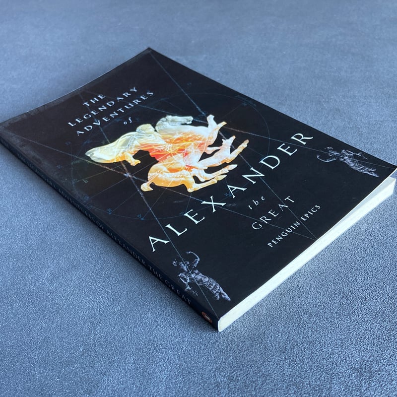 The Legendary Adventures of Alexander the Great