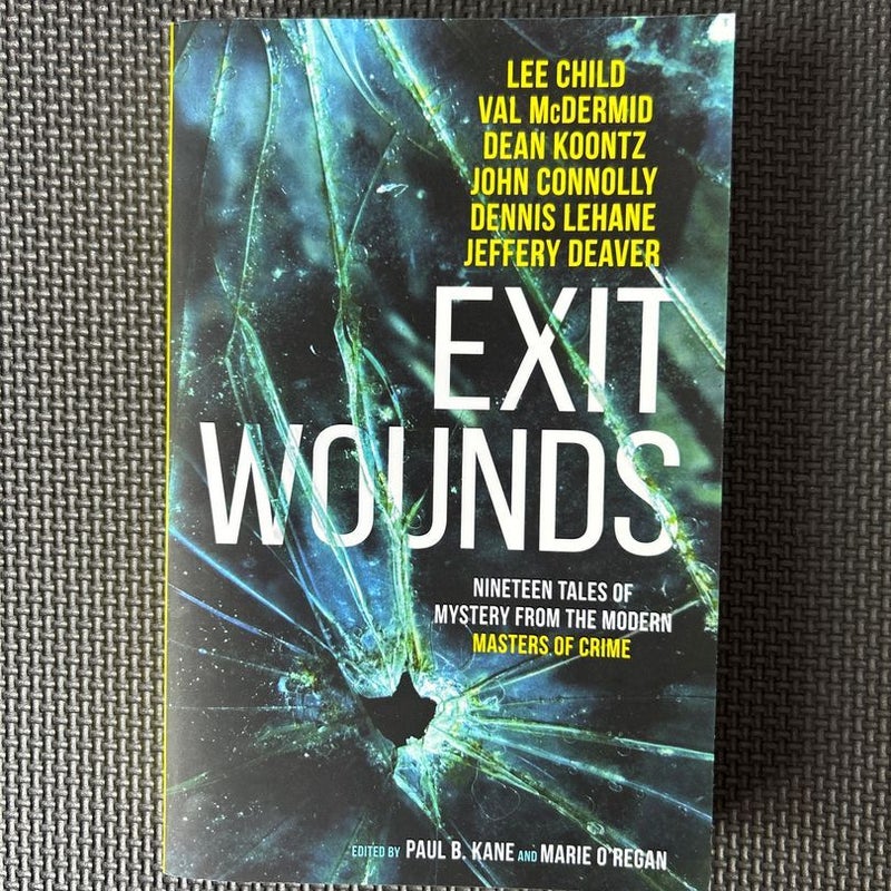 Exit Wounds