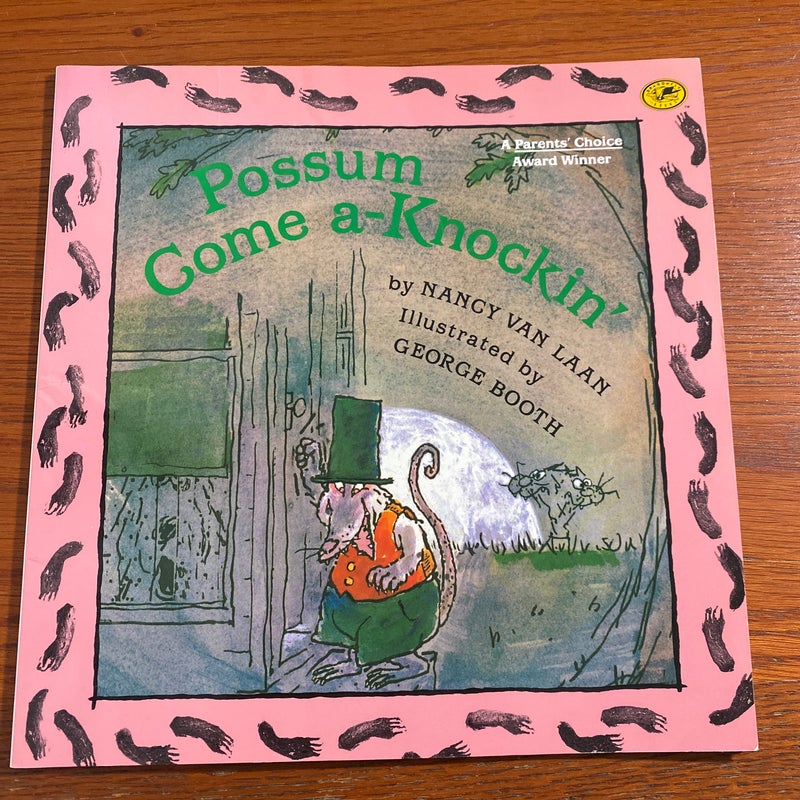 Possum Come A-Knockin'