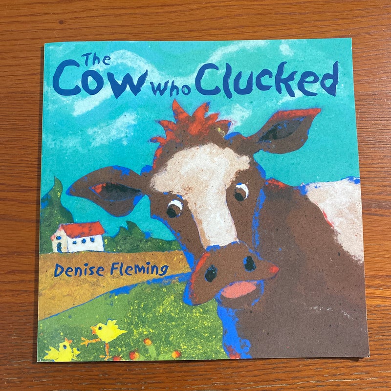 The Cow who Clucked