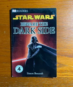 DK Readers L4: Star Wars: Beware the Dark Side