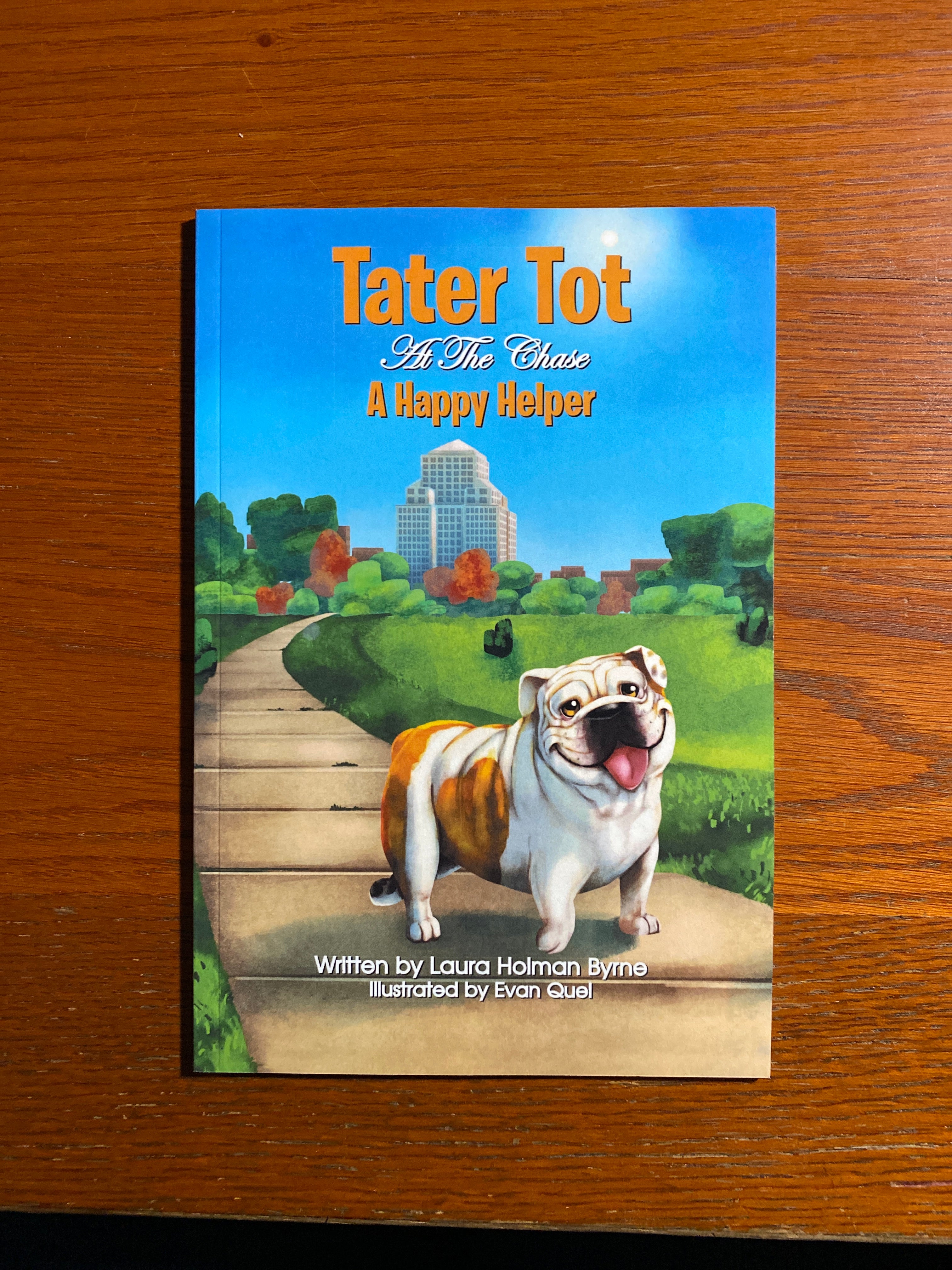 Tater Tot at the Chase