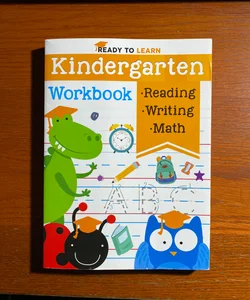 Ready to Learn: Kindergarten Workbook