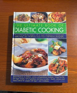 Ultimate Book of Diabetic Cooking
