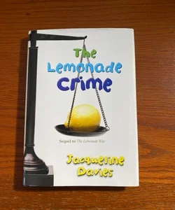 The Lemonade Crime