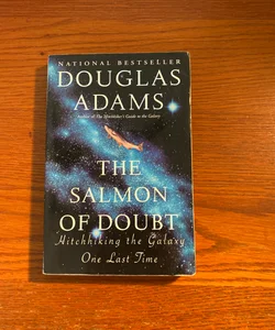 The Salmon of Doubt by Douglas Adams, Paperback