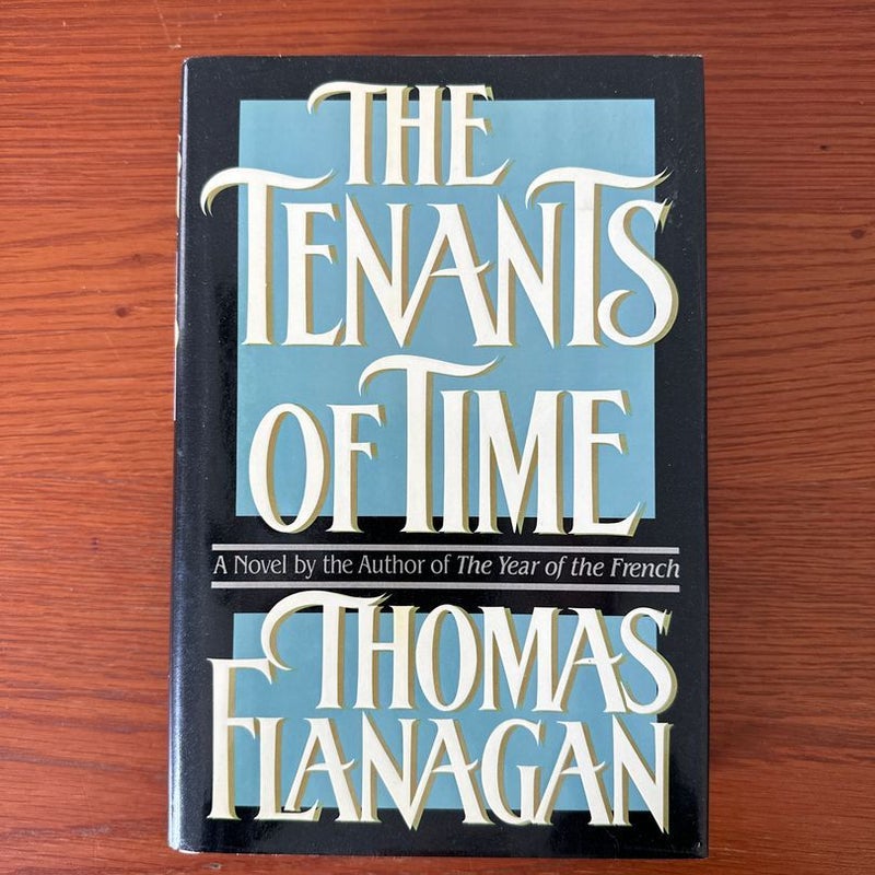 The Tenants of Time