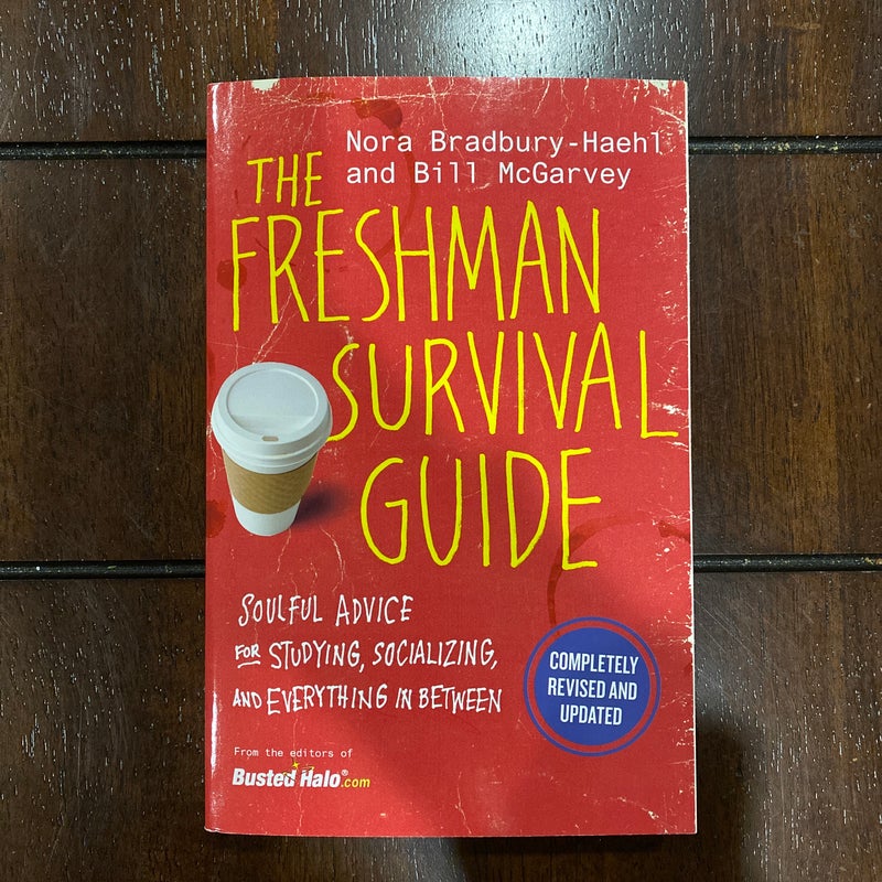 The Freshman Survival Guide