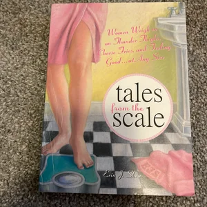 Tales from the Scale