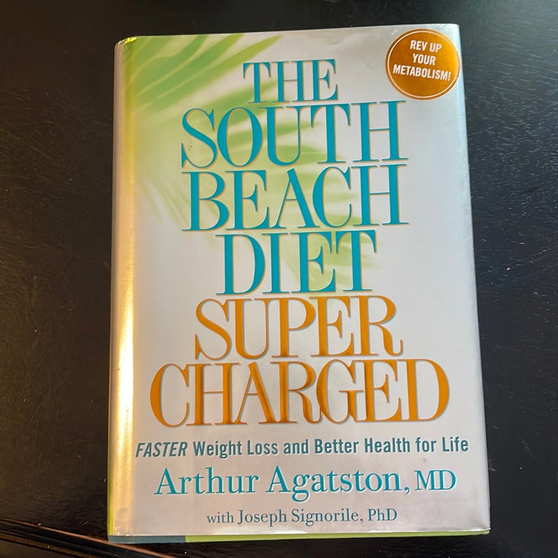 The South Beach Diet Supercharged