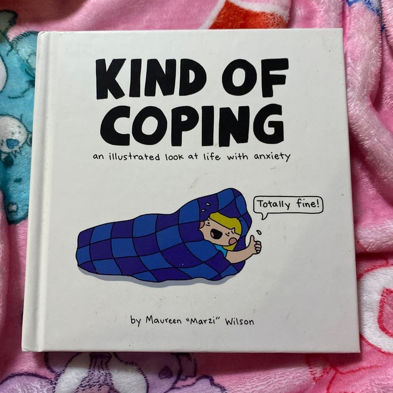Kind of Coping