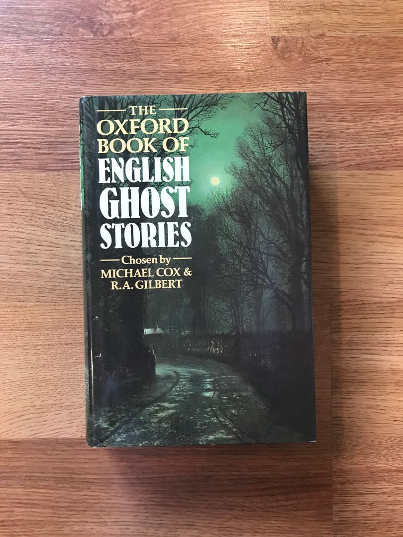 The Oxford Book of English Ghost Stories