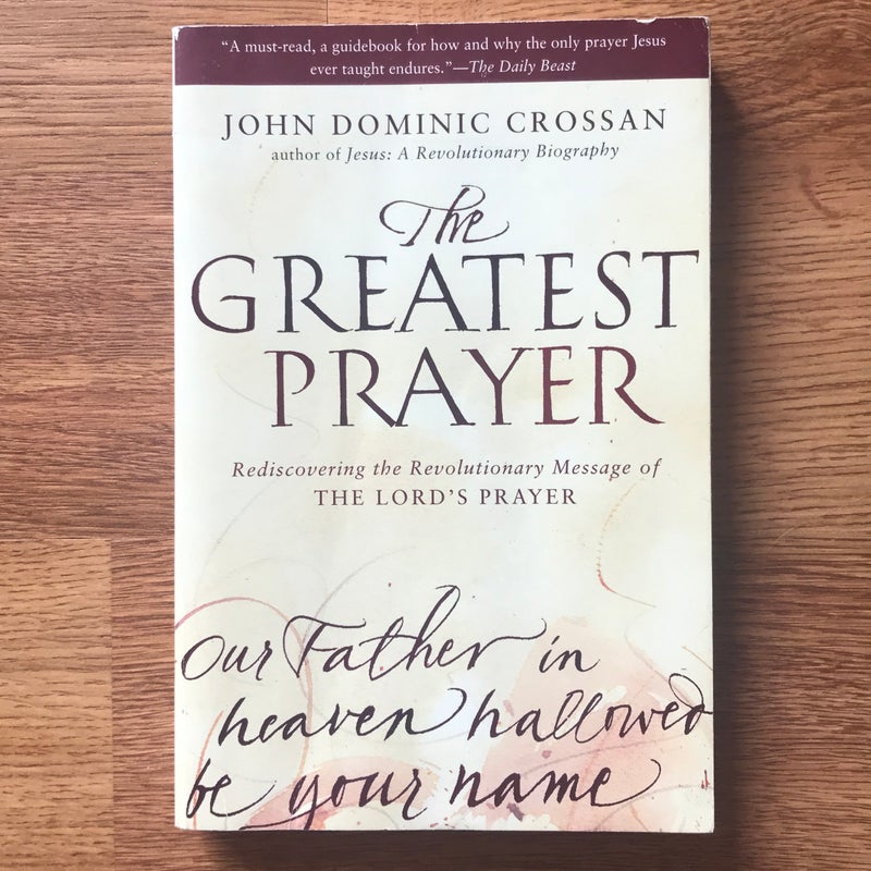 The Greatest Prayer