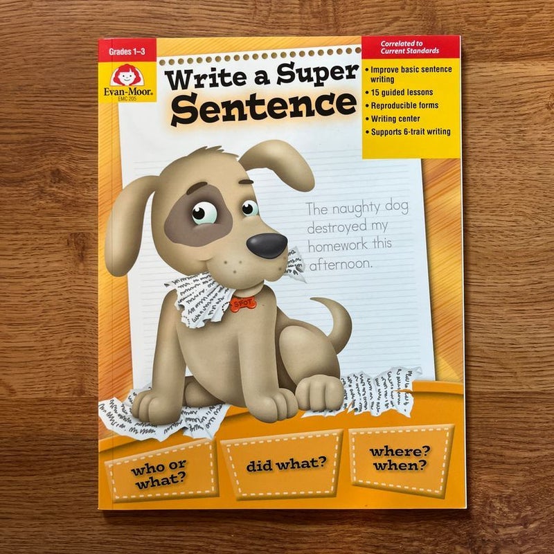 Write a Super Sentence