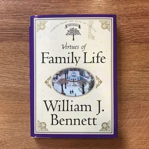 Virtues of Family Life