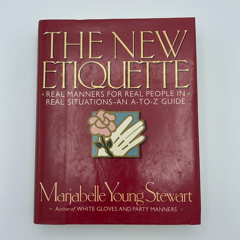 The New Etiquette