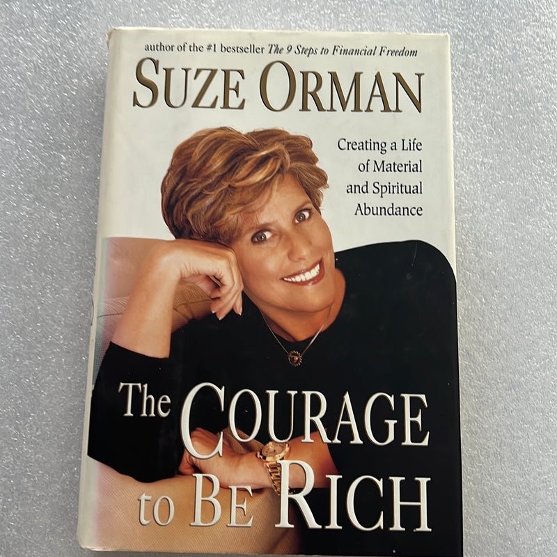 The Courage to be Rich