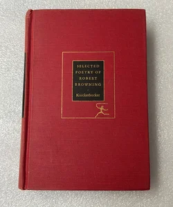 Selected Poetry of Robert Browning