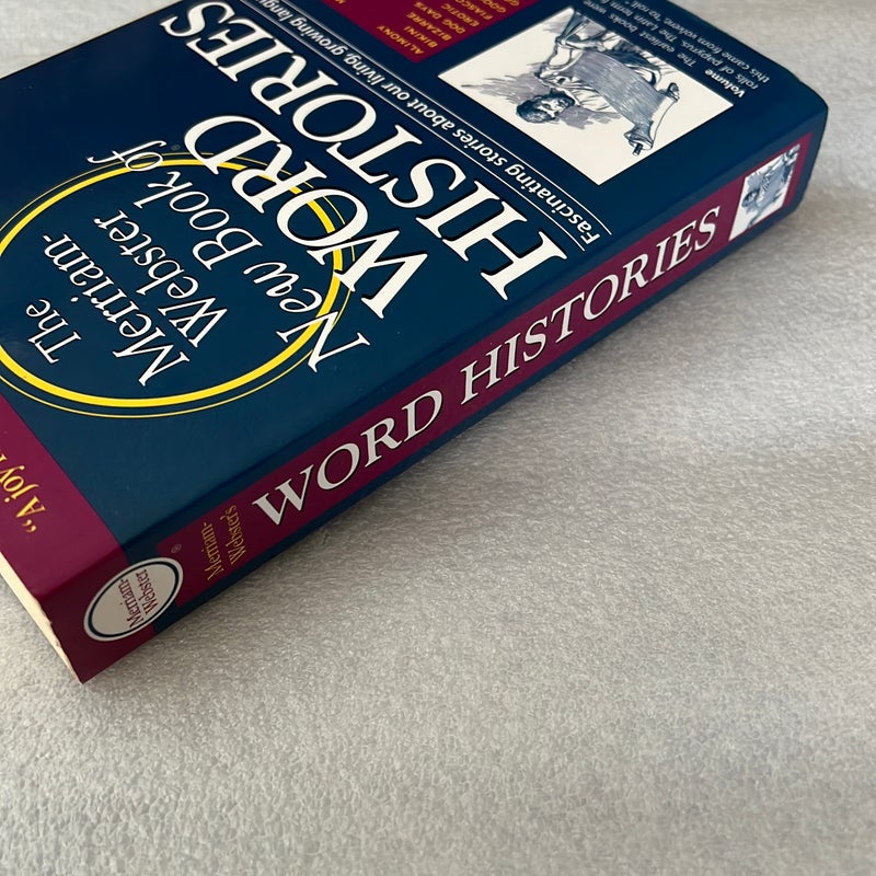 The Merriam-Webster New Book of Word Histories