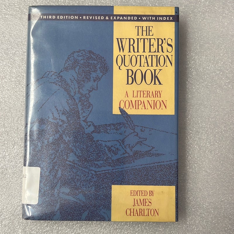 The Writer's Quotation Book