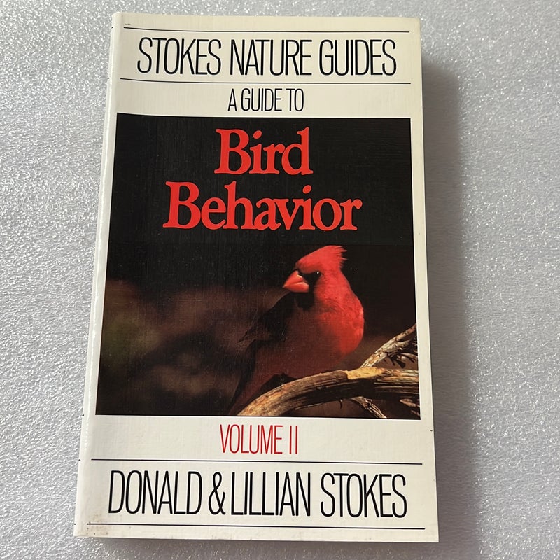 Stokes Guide to Bird Behavior by Lillian Stokes Pangobooks