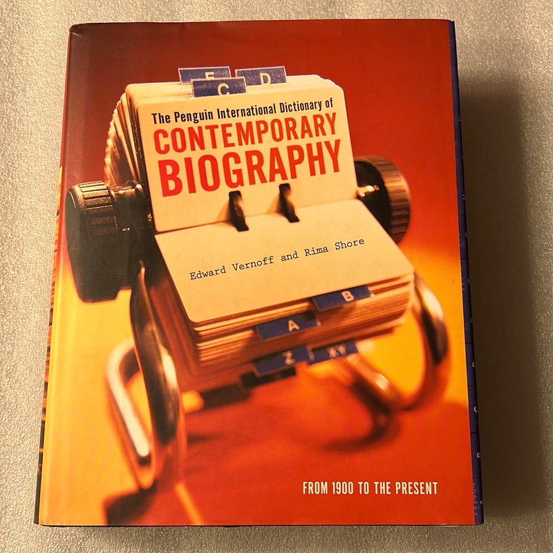 The Penguin International Dictionary of Contemporary Biography